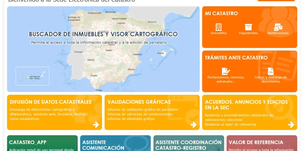 Interfaz de la Sede Electrónica del Catastro, con buscador de inmuebles y visor cartográfico. Acceso a trámites, notificaciones y valor de referencia, incluyendo la información de referencia catastral.
