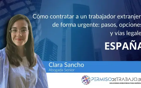 Clara Sancho, abogada senior, explica los requisitos para hacer un contrato de trabajo a un extranjero en España de forma urgente.